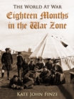 Image for Eighteen Months in the War Zone
