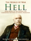 Image for Hell / Warm Words on the Cheerful and Comforting Doctrine of Eternal Damnation