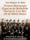 Image for Original Photographs Taken on the Battlefields during the Civil War of the United States