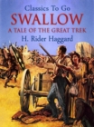 Image for Swallow: a tale of the great trek