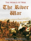 Image for River War / An Account of the Reconquest of the Sudan