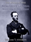 Image for Memoirs of General William T. Sherman