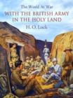Image for With the British Army in The Holy Land