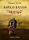 Image for Anglo-Saxon Britain