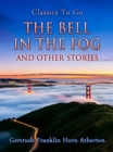 Image for Bell in the Fog and Other Stories