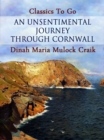 Image for Unsentimental Journey through Cornwall