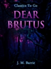 Image for Dear Brutus
