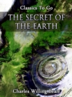Image for Secret of the Earth