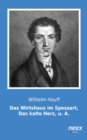 Image for Das Wirtshaus im Spessart, Das kalte Herz, u. A.