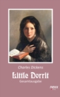 Image for Little Dorrit. Klein Dorrit. Gesamtausgabe: Roman. nexx - WELTLITERATUR NEU INSPIRIERT