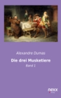 Image for Die drei Musketiere: Band 1