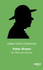 Image for Pater Brown - Ein Pfeil vom Himmel: nexx - WELTLITERATUR NEU INSPIRIERT