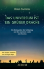 Image for Das Universum ist ein gruner Drache
