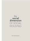 Image for The Social Dimension of Social Housing
