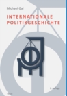 Image for Internationale Politikgeschichte