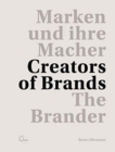 Image for The brander  : creators of brands