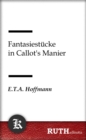 Image for Fantasiestucke in Callot&#39;s Manier