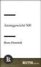 Image for Atomgewicht 500
