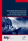 Image for Finanzielle Restrukturierung von Krisenunternehmen durch Private Equity Fonds