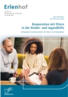 Image for Kooperation Mit Eltern In Der Kinder- Und Jugendhilfe : Gelingende Zusammenarbeit Mit Eltern Als Erfolgsfaktor