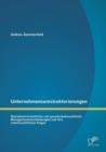Image for Unternehmensumstrukturierungen : Betriebswirtschaftliche und gesellschaftsrechtliche Managemententscheidungen und ihre arbeitsrechtlichen Folgen