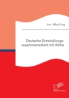 Image for Deutsche Entwicklungszusammenarbeit mit Afrika