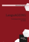 Image for Languageing : Fremdsprachen Lernen Im Alter