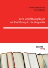 Image for Lehr- und UEbungsbuch zur Einfuhrung in die Linguistik