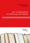 Image for Lehr- und Ubungsbuch zur Einfuhrung in die Linguistik