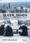 Image for Queer_Sehen : Queere Bilder In U.S.-Amerikanischen Fernsehserien Von 1990-2012