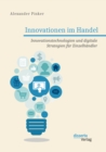 Image for Innovationen Im Handel. Innovationstechnologien Und Digitale Strategien F R