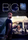 Image for Big is Better