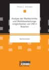 Image for Analyse der Markteintritts- und Marktbearbeitungsmoeglichkeiten von VW in Brasilien