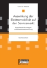 Image for Auswirkung der Elektromobilitat auf den Servicemarkt. Branchenstrukturanalyse und Musterkostenrechnung