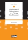 Image for Challenges of Differentiation in a Primary CLIL Classroom