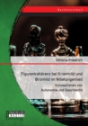 Image for Figurenkoharenz bei Kriemhild und Brunhild im Nibelungenlied. Konzeptionen von Autonomie und Geschlecht