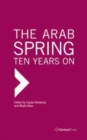 Image for The Arab Spring: Ten Years On