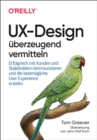 Image for UX-Design Uberzeugend Vermitteln
