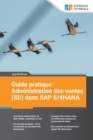 Image for Guide pratique : Administration des ventes (SD) dans SAP S/4HANA