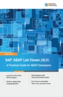 Image for SAP ABAP List Viewer (ALV) - A Practical Guide for ABAP Developers