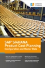 Image for SAP S/4HANA Product Cost Planning Configuration and Master Data