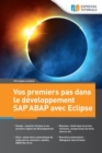 Image for Vos premiers pas dans le developpement SAP ABAP avec Eclipse