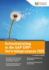 Image for Schnelleinstieg in die SAP ERP-Vertriebsprozesse (SD) - 2., erweiterte Auflage