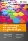 Image for Schnelleinstieg in den SAP Query Designer mit Eclipse