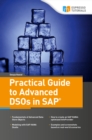 Image for Practical Guide to Advanced DSOs in SAP
