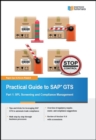 Image for Practical Guide to SAP GTS Part 1: SPL Screening and Compliance Management