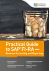 Image for Practical Guide to SAP FI-RA - Revenue Accounting and Reporting