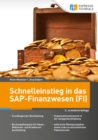 Image for Schnelleinstieg in das SAP-Finanzwesen (FI) - 2., erweiterte Auflage