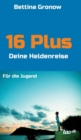Image for 16 Plus