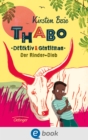 Image for Thabo, Detektiv und Gentleman. Der Rinder-Dieb